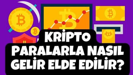 Kripto Paralarla Pasif Gelir Elde Etme Yolları